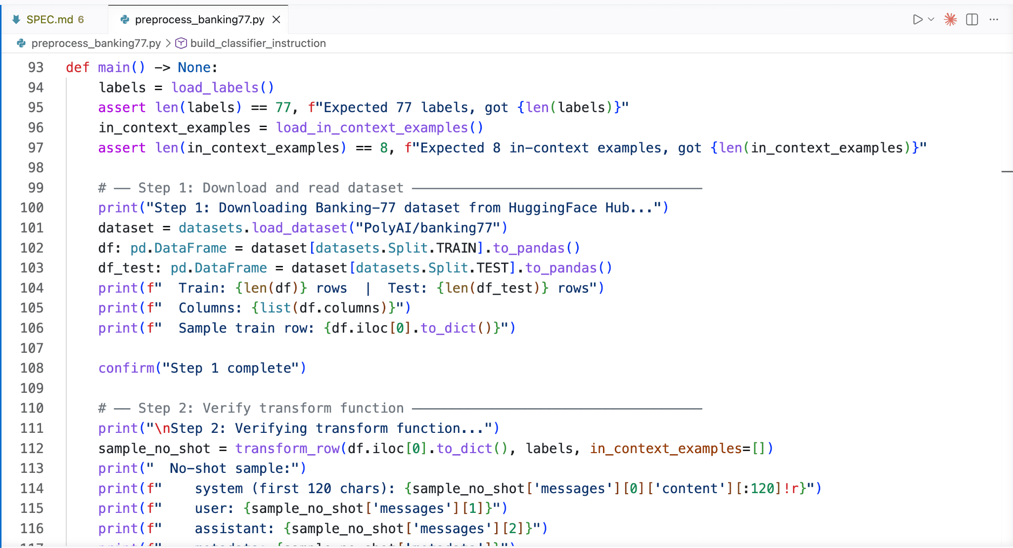 A Python preprocessing script open in VS Code, showing the step that downloads the Banking77 dataset from the HuggingFace Hub, converts the train and test splits to pandas DataFrames, and verifies the row transform function.